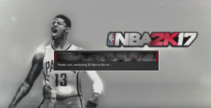 i cant connect to nba 2k17 servers
