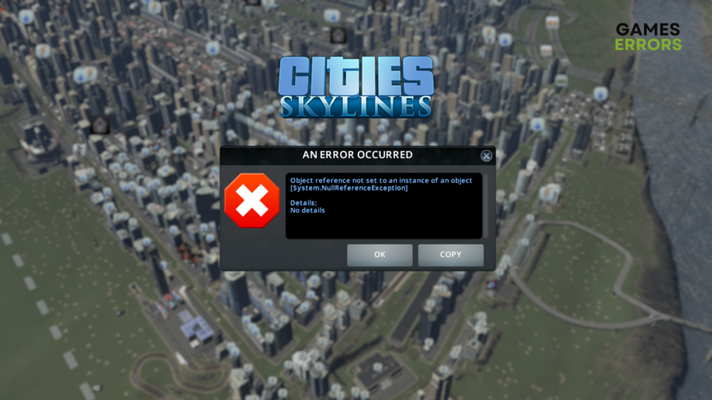 Cities Skylines An Error Occurred: Easy Fixes