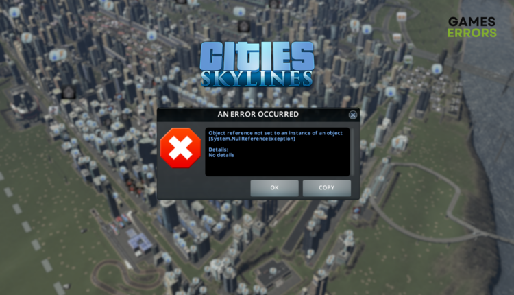 cities skylines error occurred