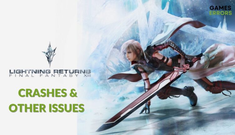 Lightning Returns Final Fantasy 13 Crashes