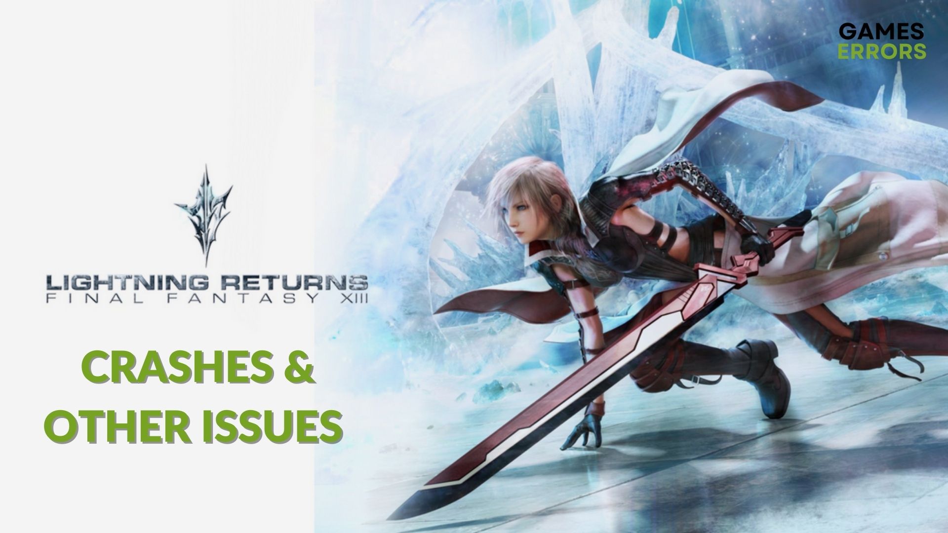 How to Fix Lightning Returns Final Fantasy 13 Crashes & Other