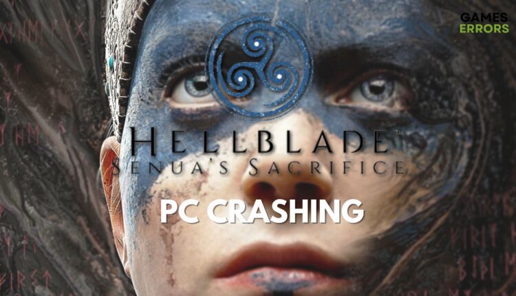 Hellblade Senua’s Sacrifice PC Crash