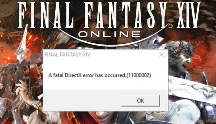 fatal directx error ffxiv message
