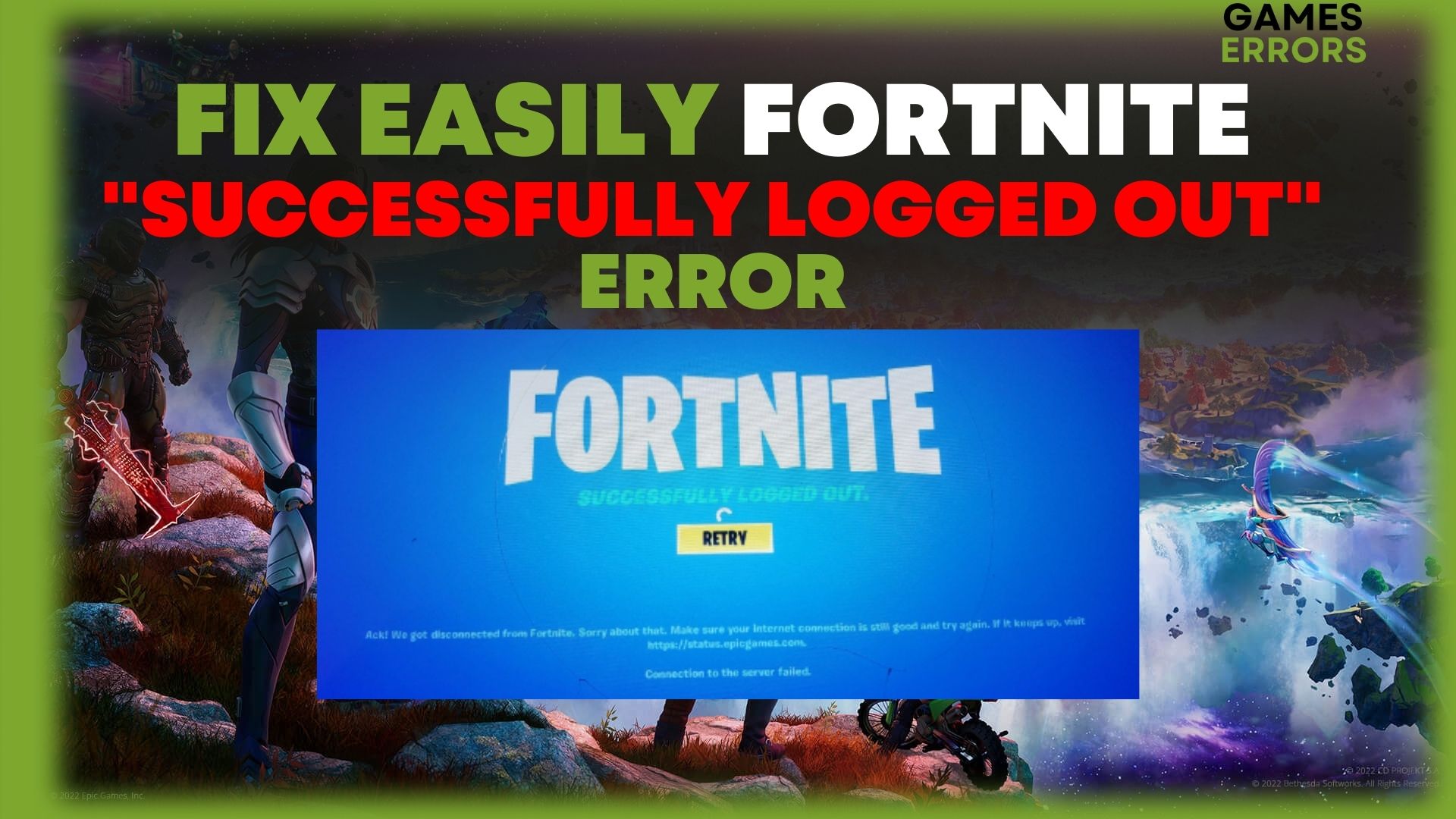 Fortnite Efficiently Logged Out Error Easy FIX Mygaminggalore Com