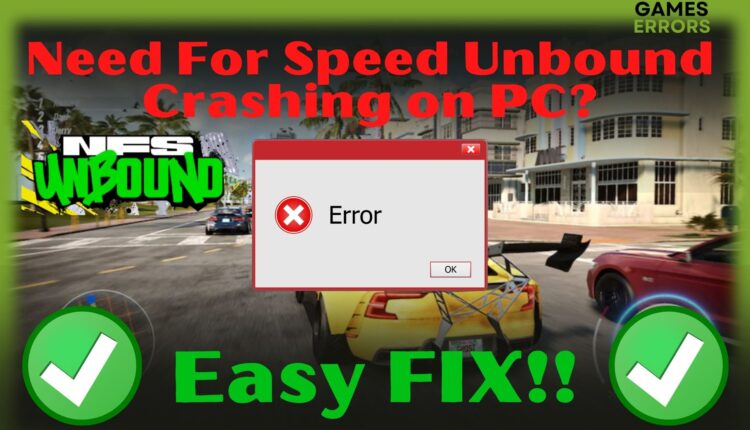 fix need for speed unbound keep crashing on pc