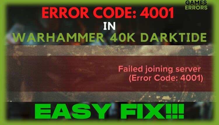 fix warhammer 40k dartide 4001 error