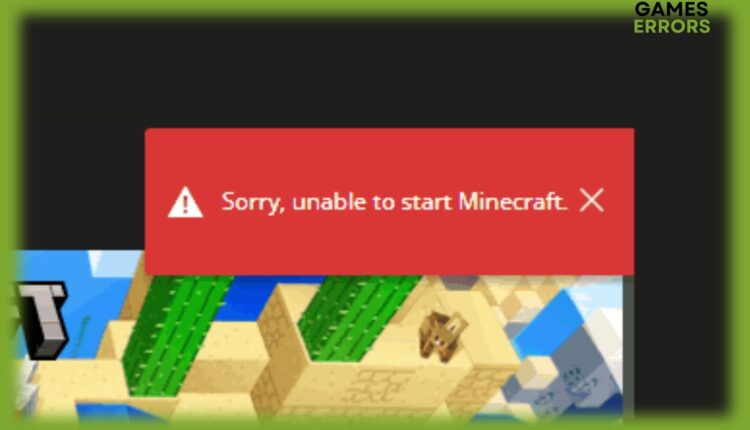 Fix sorry unable to start Minecraft