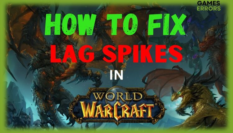 fix wow lag spikes