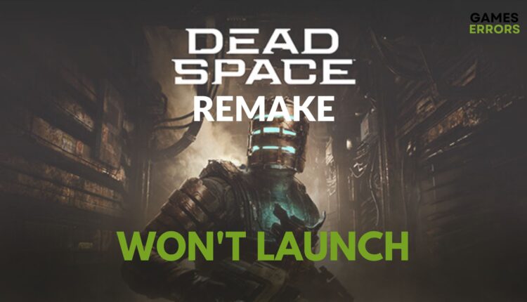 fix dead space remake won't launch
