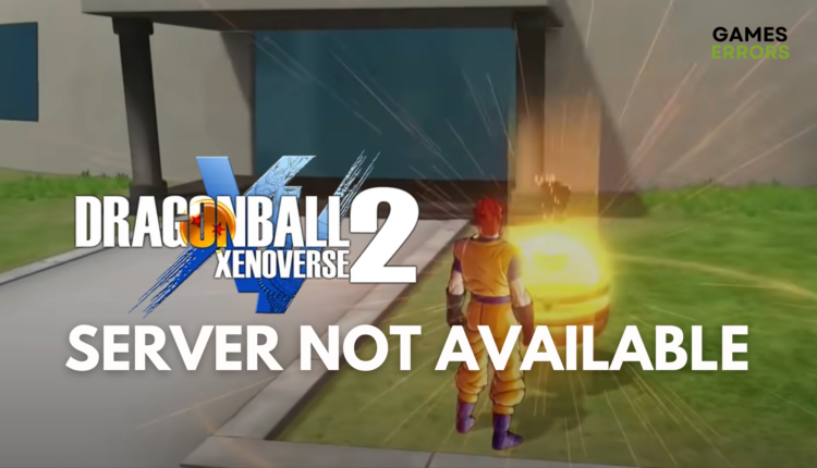 dragon ball xenoverse 2 server not available