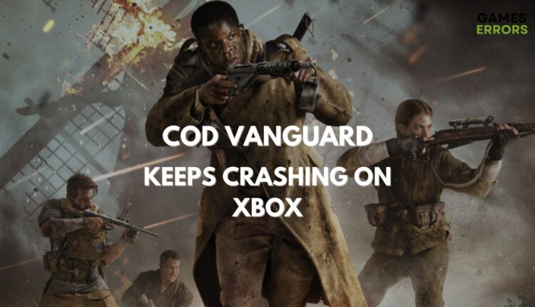 COD Vanguard Keeps Crashing On Xbox