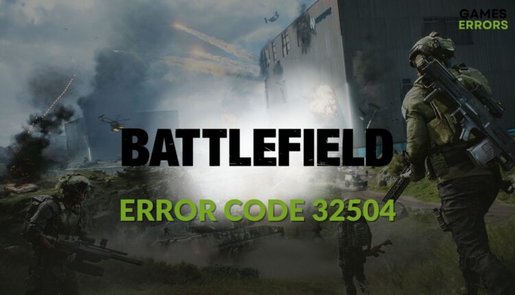 Fix Battlefield error code 32504