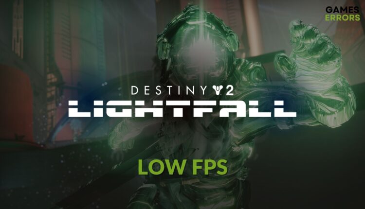 How to Fix destiny 2 lightfall low fps