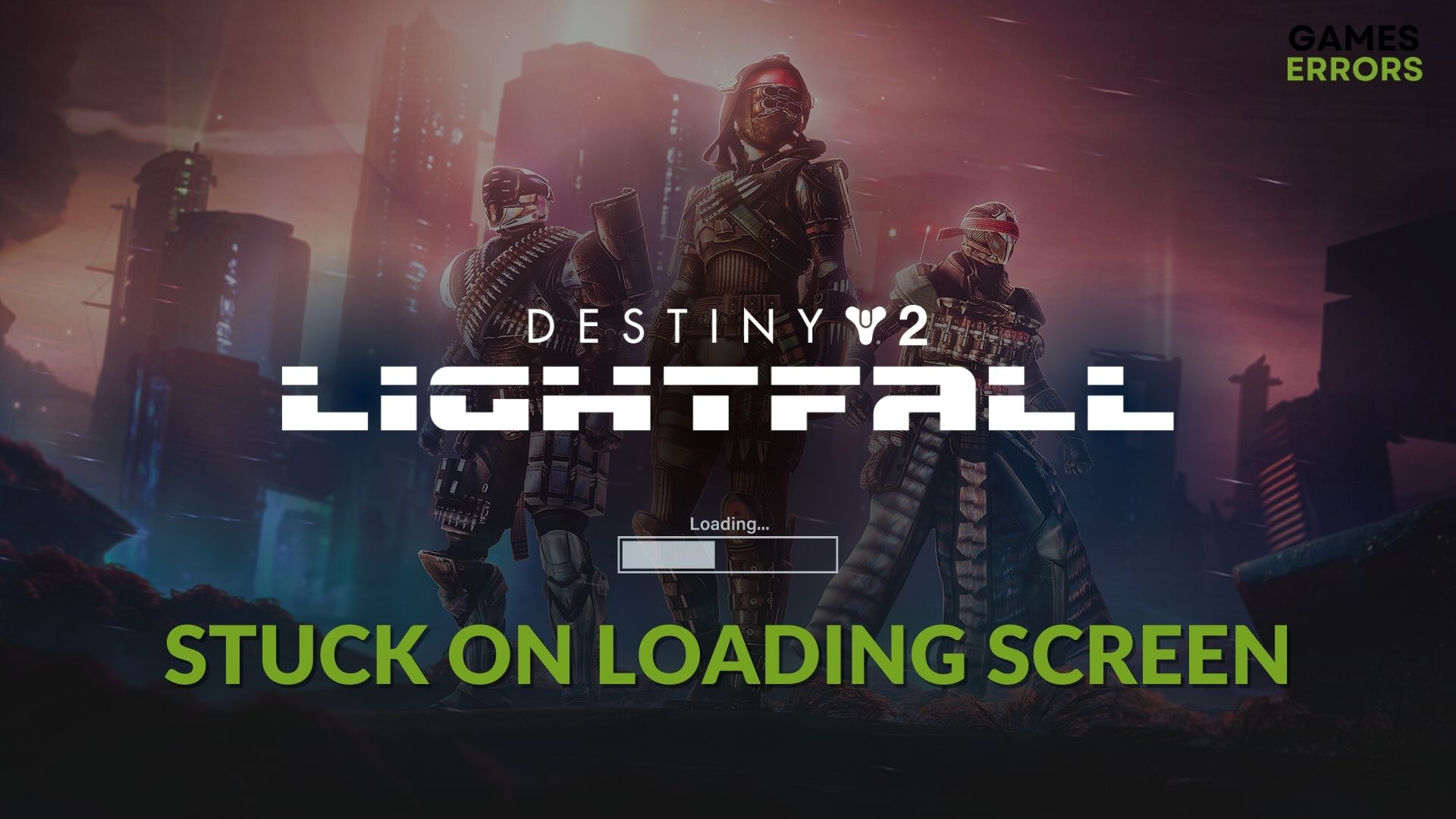 fix Destiny 2 Lightfall Stuck on Loading Screen
