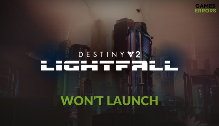 How to Fix Destiny 2 Lightfall Won't Launch