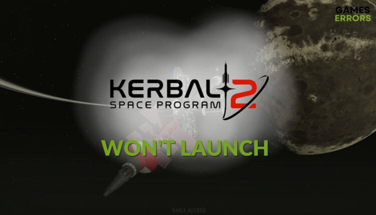 Fix kerbal space program 2 won't launch