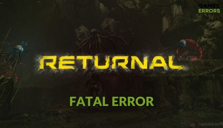 fix returnal fatal error