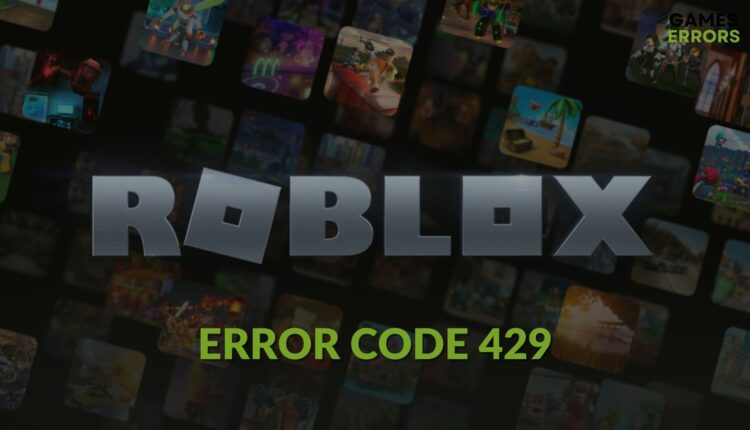 Fix Error Code 429 Roblox
