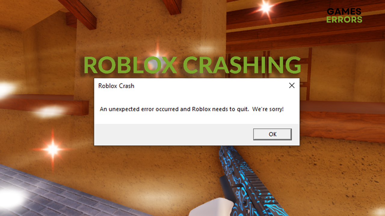 Roblox Keep Crashing 