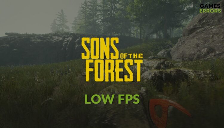 fox Sons of the Forest low fps