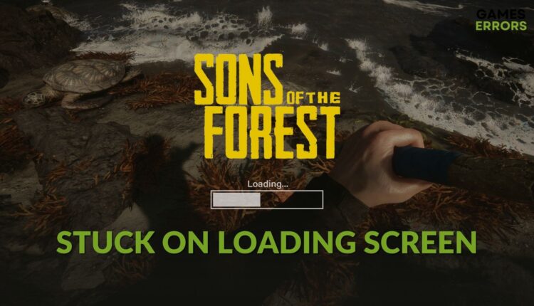 Fix Sons of the Forest stuck on loading screen