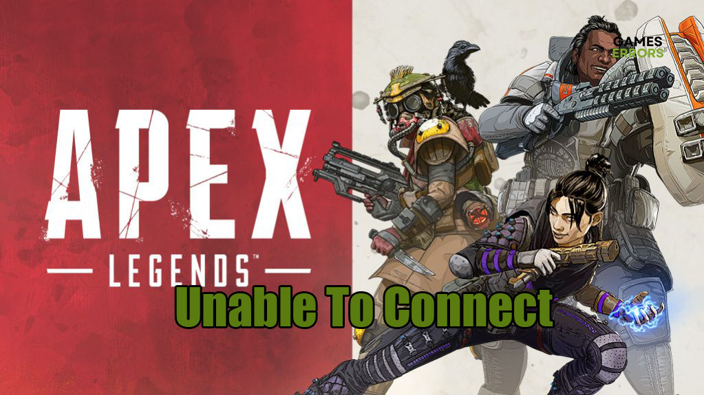At redigere Magtfulde vitalitet Apex Legends Unable to Connect: Fix it Easily