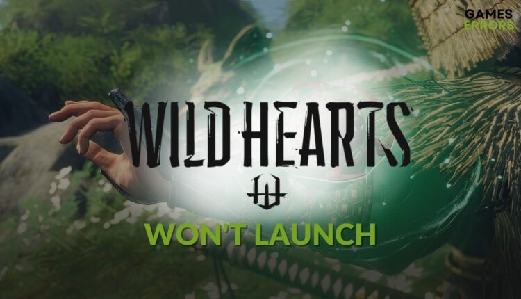 fix wild hearts won't launch