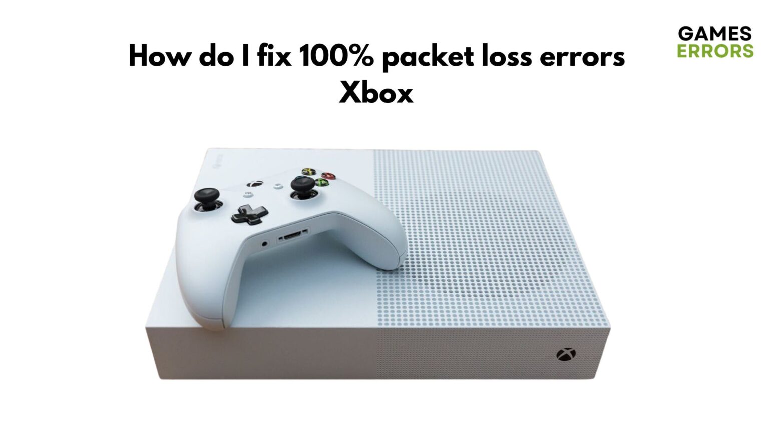 100-packet-loss-on-xbox-one-what-does-it-mean-how-to-fix-devsday-ru