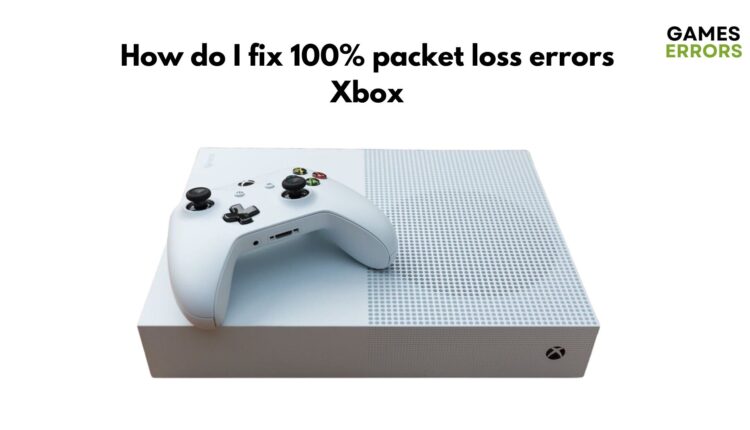 fix xbox 100 packet loss