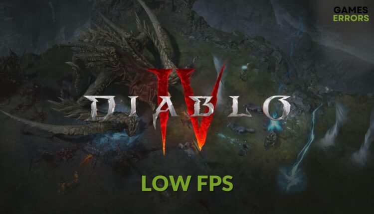 how to fix diablo 4 low fps