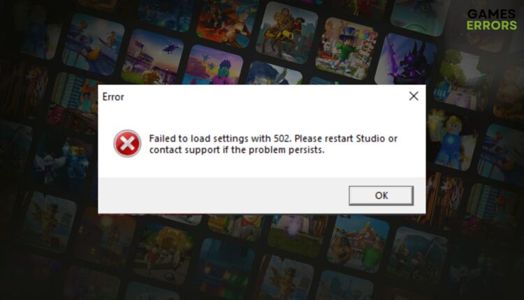 How to fix failed to load settings with 502 roblox studio