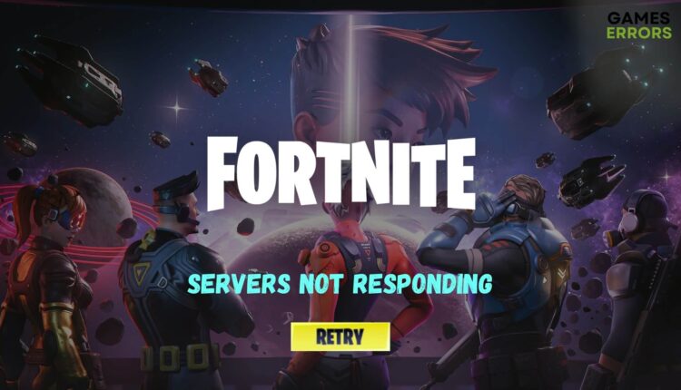 how to fix Fortnite Servers Not Responding