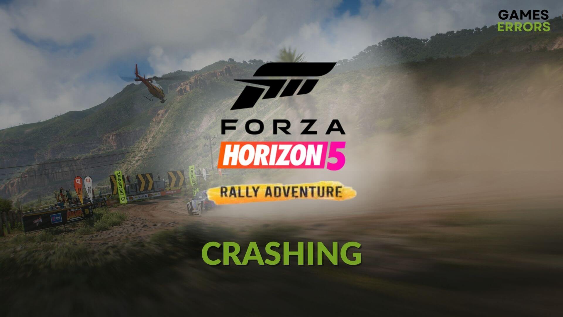 how to fix forza horizon 5 rally adventure crashing