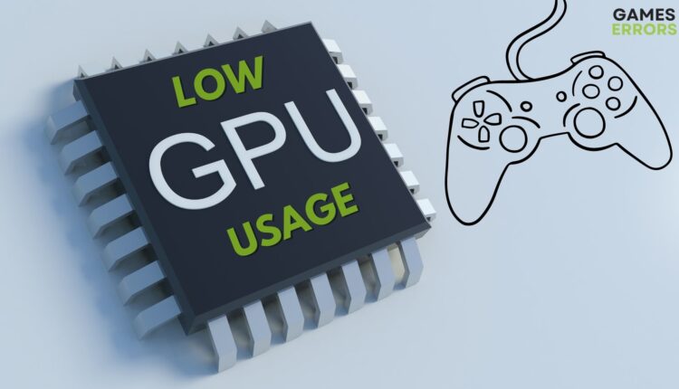 low gpu in games