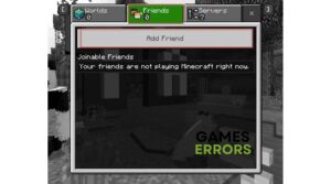 Why Can’t I Join My Friends Minecraft World [Solved]