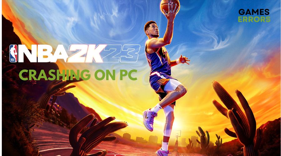 NBA 2K23 crashing on PC