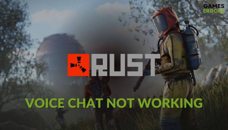 How to fix Rust Voice Chat Not Working