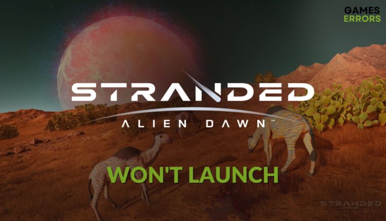 Stranded Alien Dawn won't launch featured