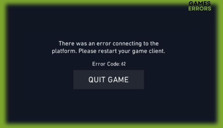 fix Valorant error code 62