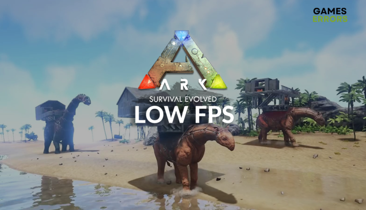 ark survival evolved low fps