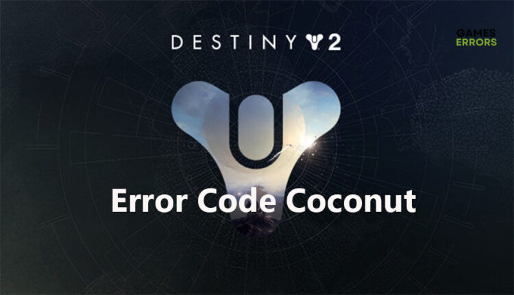destiny 2 error code coconut