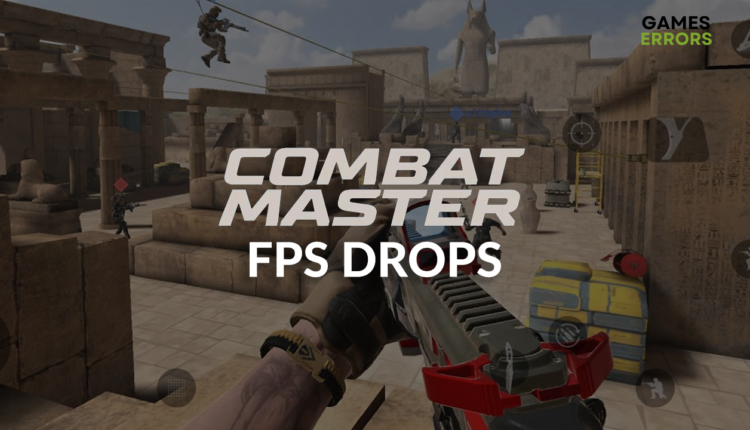 Combat Master FPS drops