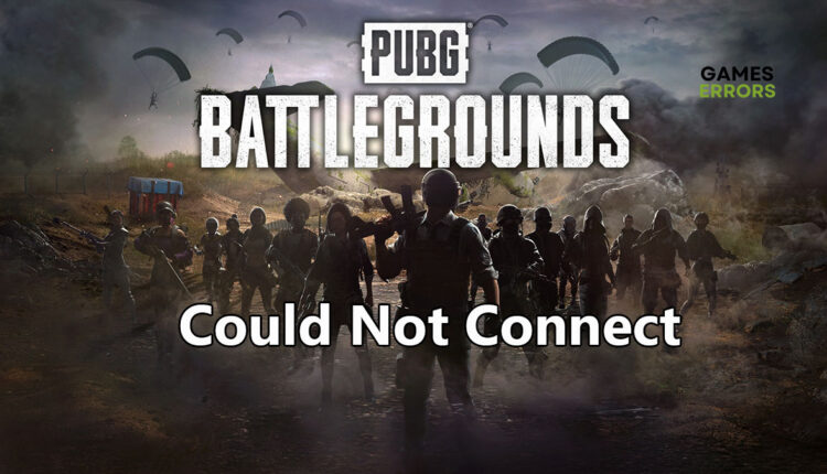 pubg error could not connect