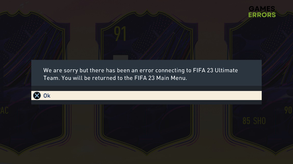 Error Connecting to Fifa 23 Ultimate Team: How to Fix It Easily