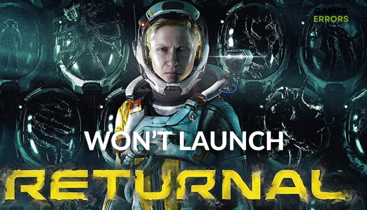 returnal won't launch