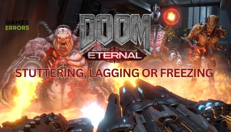 Doom Eternal Stuttering, Lagging Featured Image