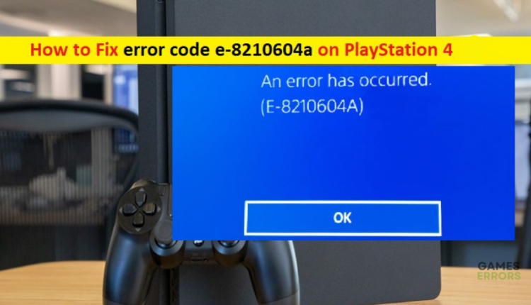 error e-82106o4a ps4