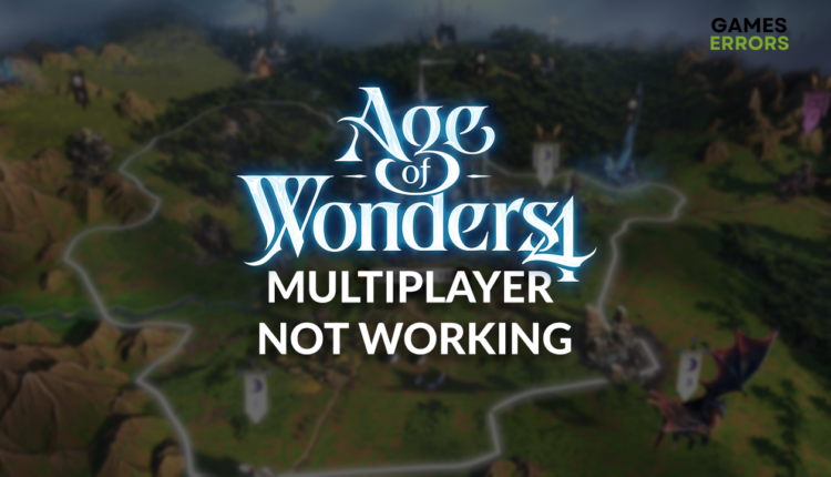 Age of Wonders 4 multiplayer not working