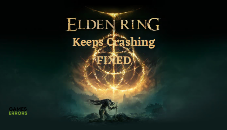 Elden Ring Keeps Crashing: How To Fix It