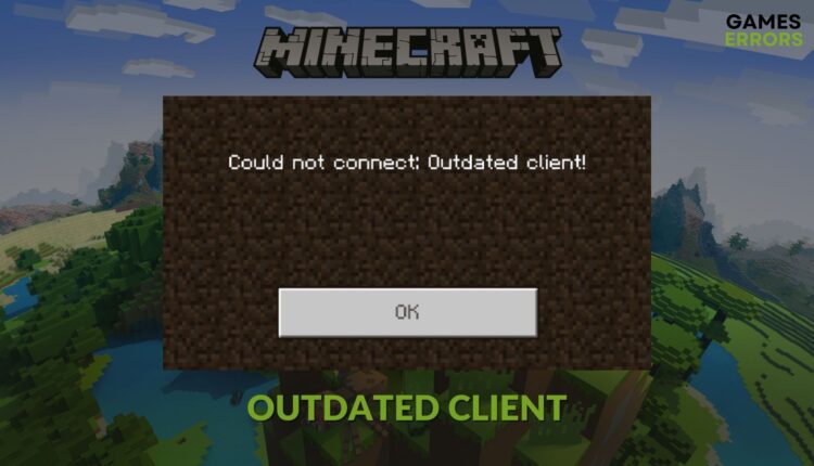 How to fix minecraft outdated client error